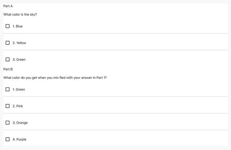 A two-part question: Part A asks "What color is the sky?" with three options, and Part B asks "What color do you get when you mix Red with your answer in Part 1?" with four options, all with checkboxes.