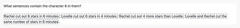 The question "What sentences contain the character 6 in them?" above four sentences about two people cutting out stars, each outlined as a selectable token.